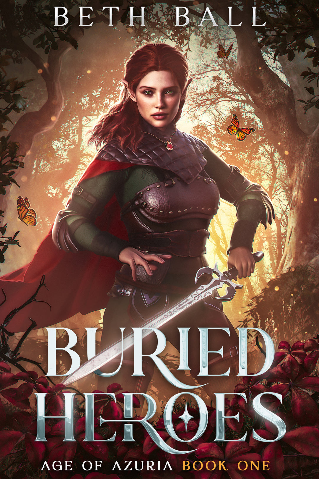 Buried Heroes: An Epic Fantasy Adventure (Age of Azuria 1)